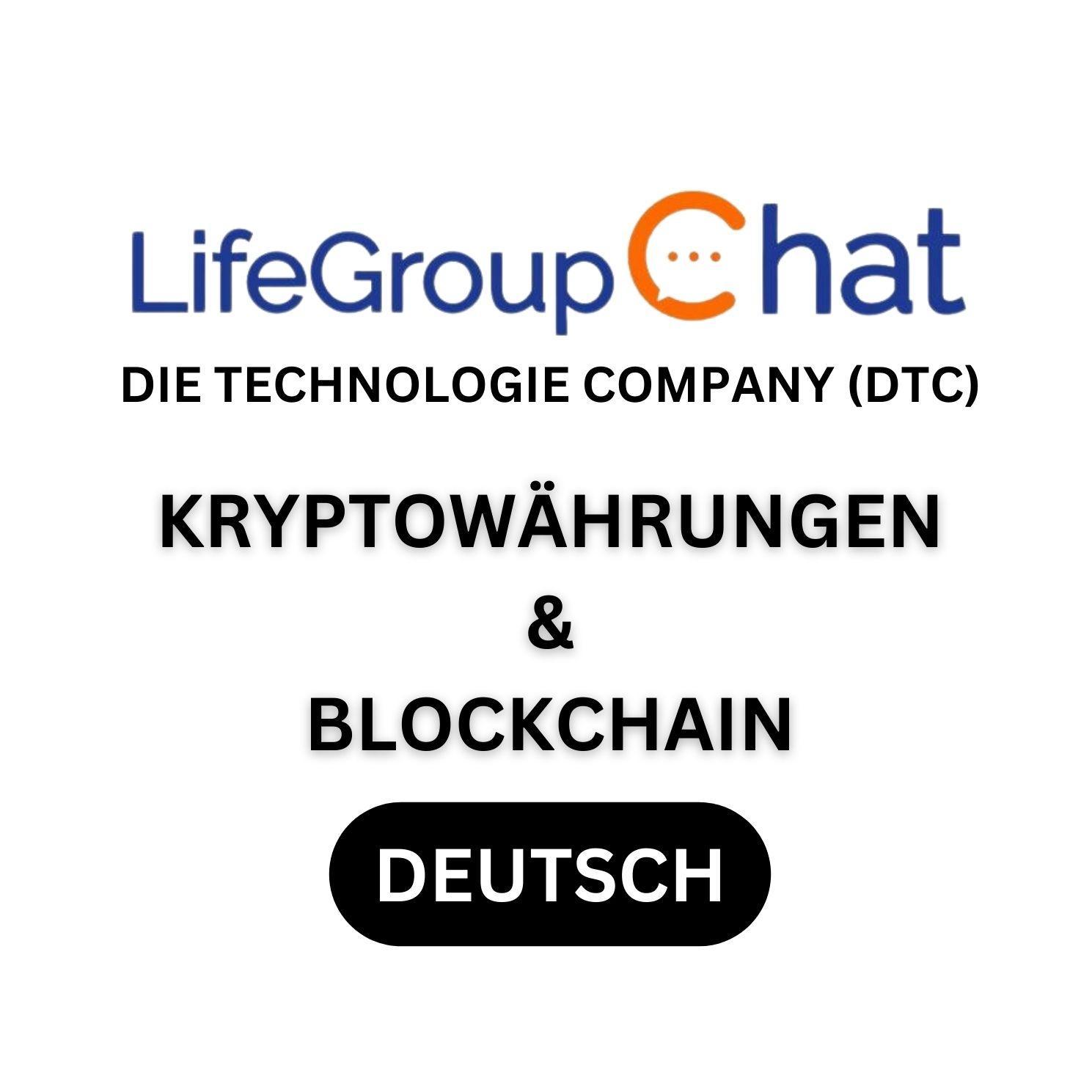 Kryptowährungen & Blockchain (Werbegruppe Deutsch) - Die Technologie Company (DTC)