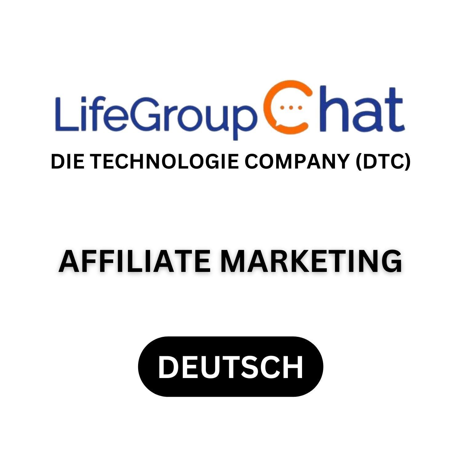 Affiliate Marketing (Werbegruppe Deutsch) - Die Technologie Company (DTC)