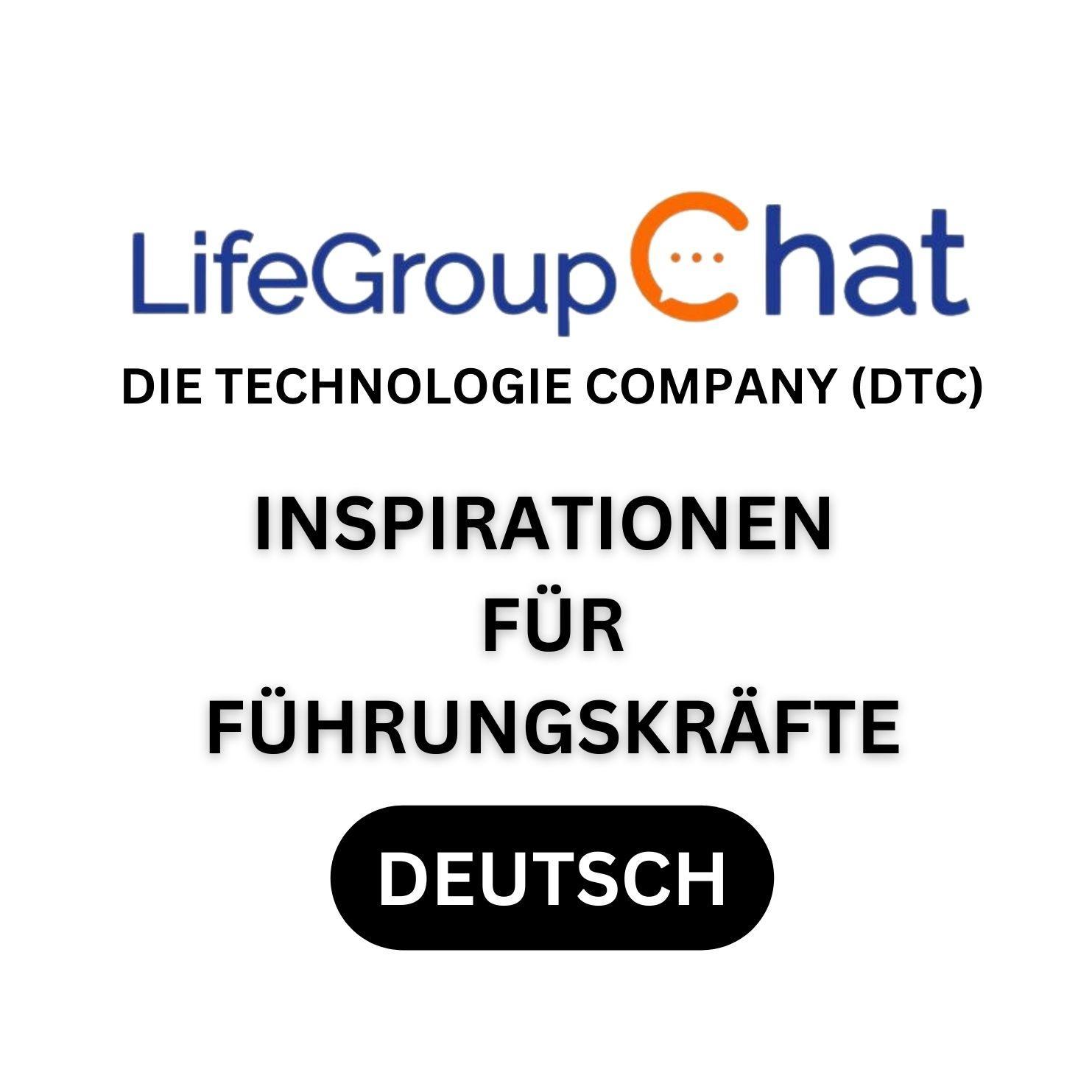 Inspirationen für Führungskräfte (Deutsch) - Die Technologie Company (DTC)