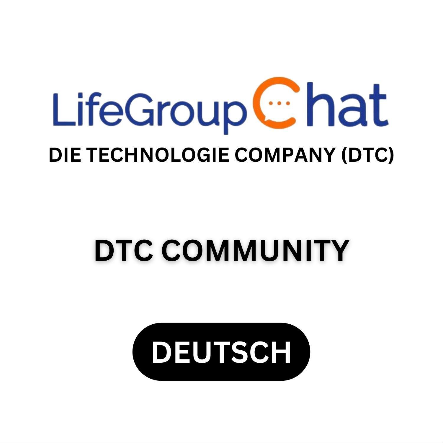 DTC Community (Deutsch) - Die Technologie Company (DTC)