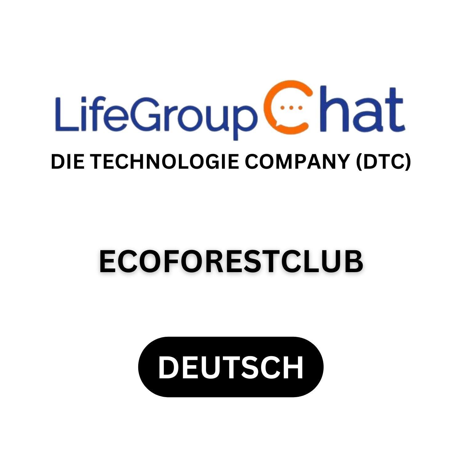 EcoForestClub (Community Deutsch) - Die Technologie Company (DTC)